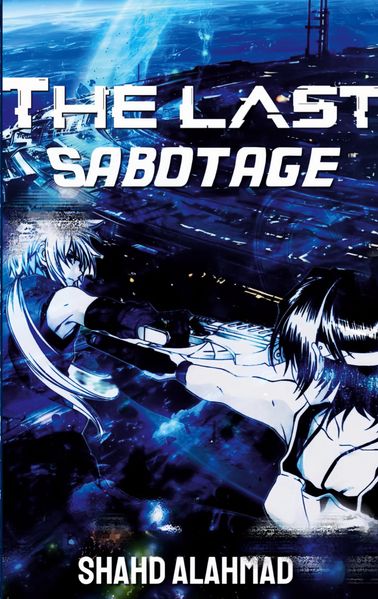 The Last Sabotage