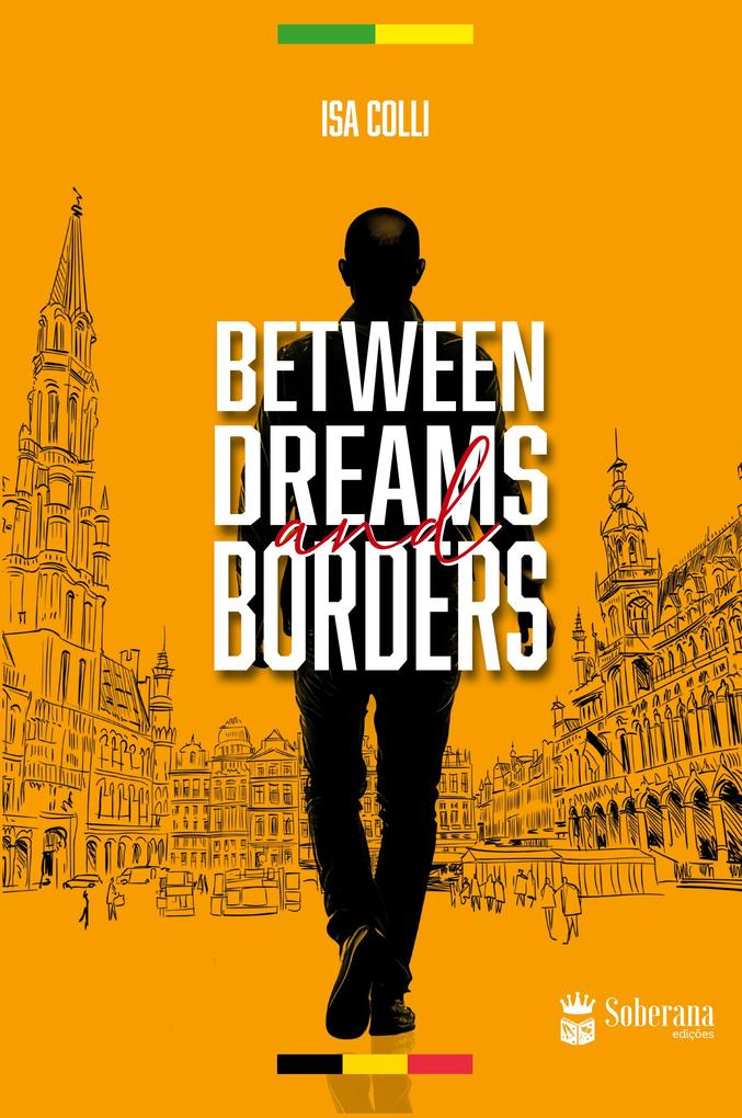 Between Dreams and Borders