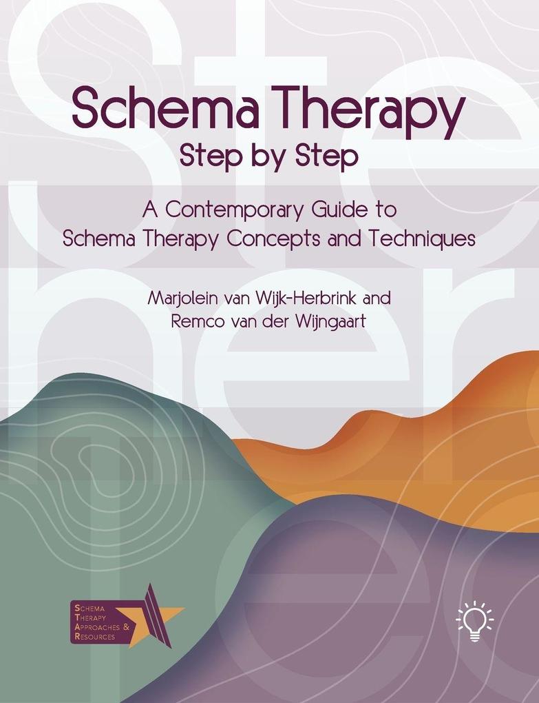 Schema Therapy Step by Step