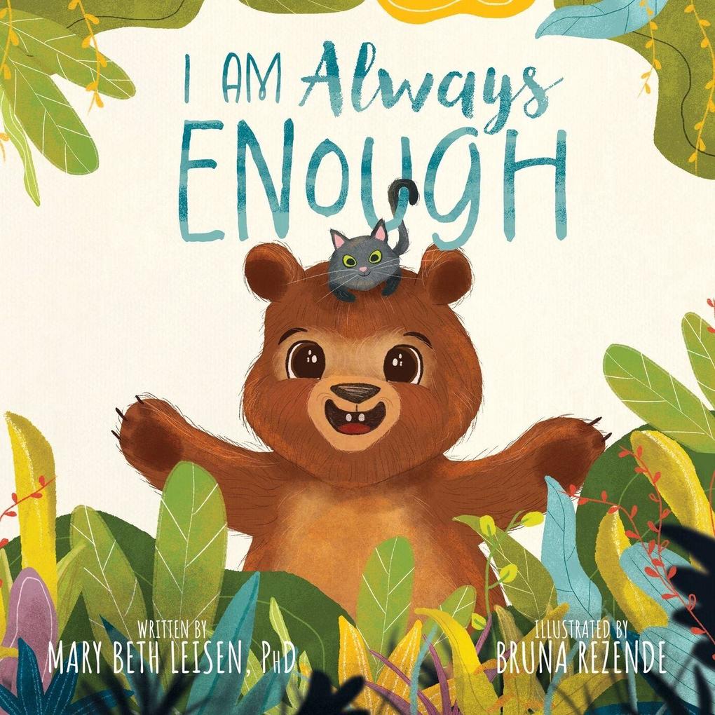 I Am Always Enough