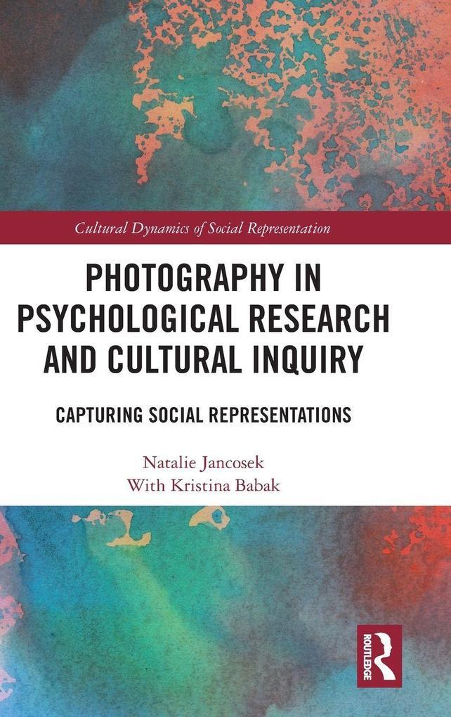 Photography in Psychological Research and Cultural Inquiry