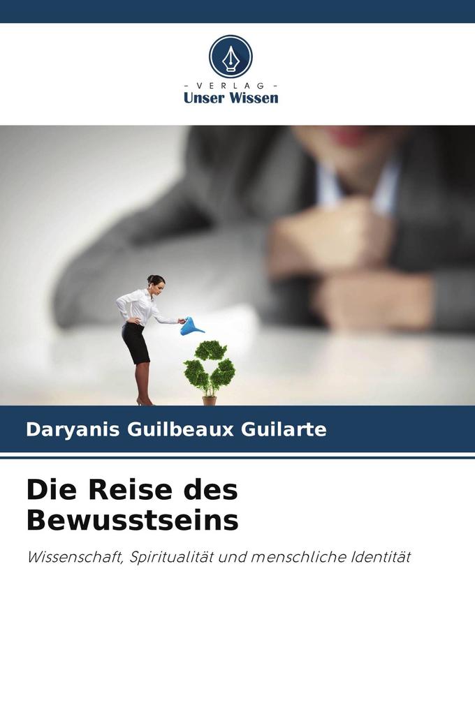Die Reise des Bewusstseins