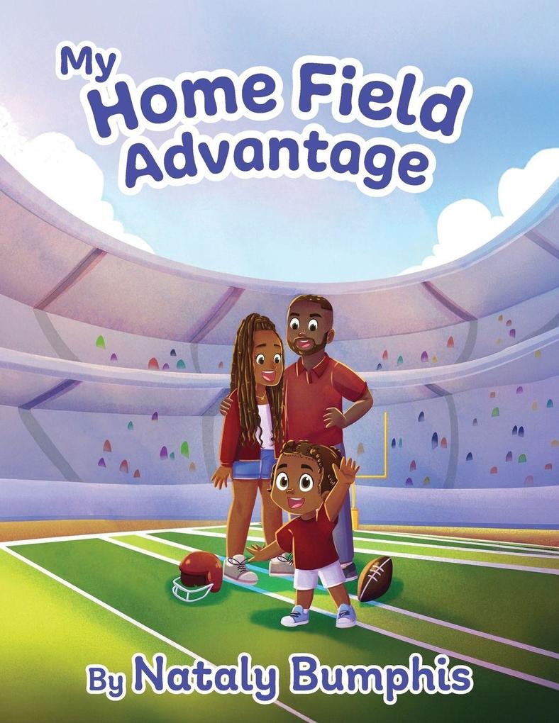 My Home Field Advantage