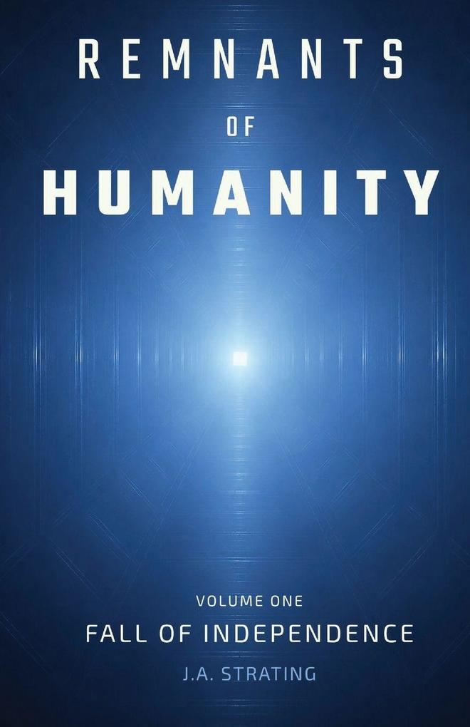Remnants of Humanity