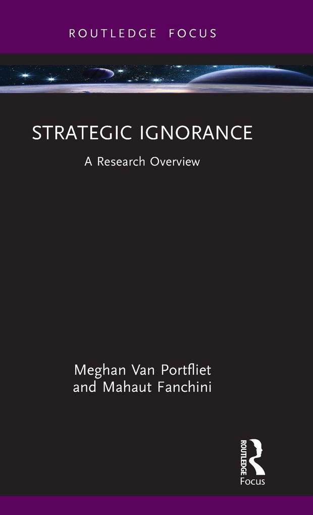 Strategic Ignorance