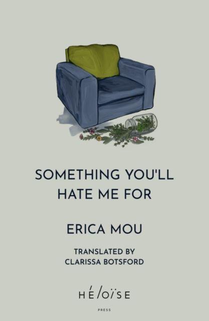 Something You''ll Hate Me For