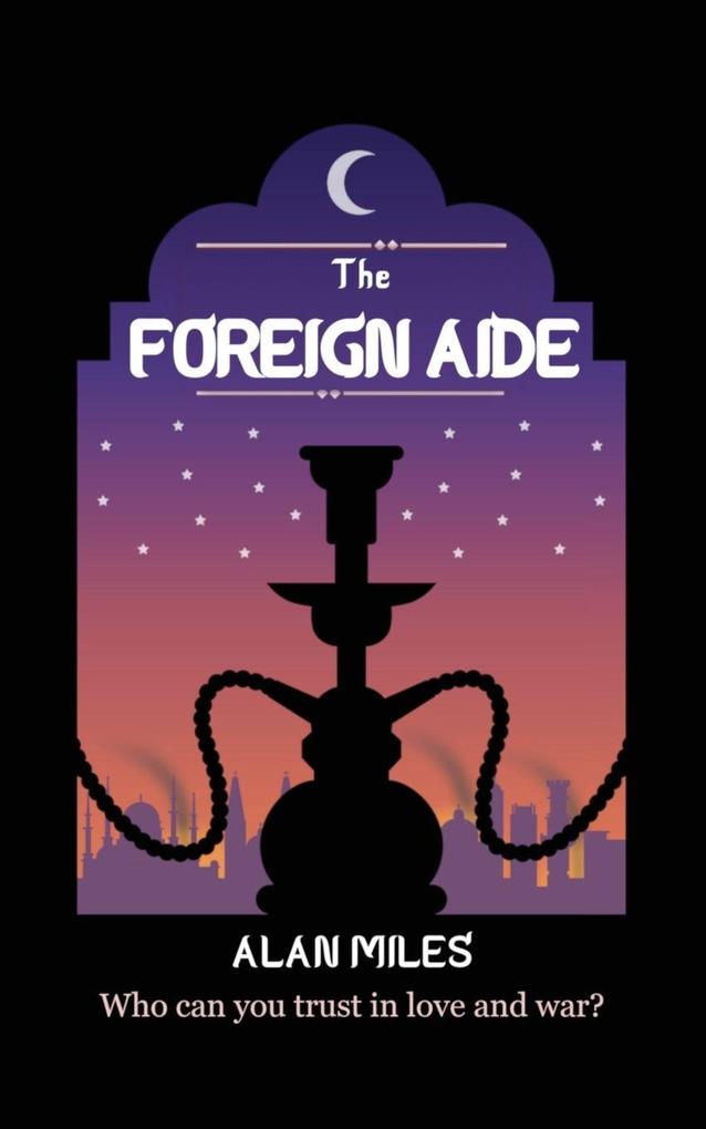 The Foreign Aide
