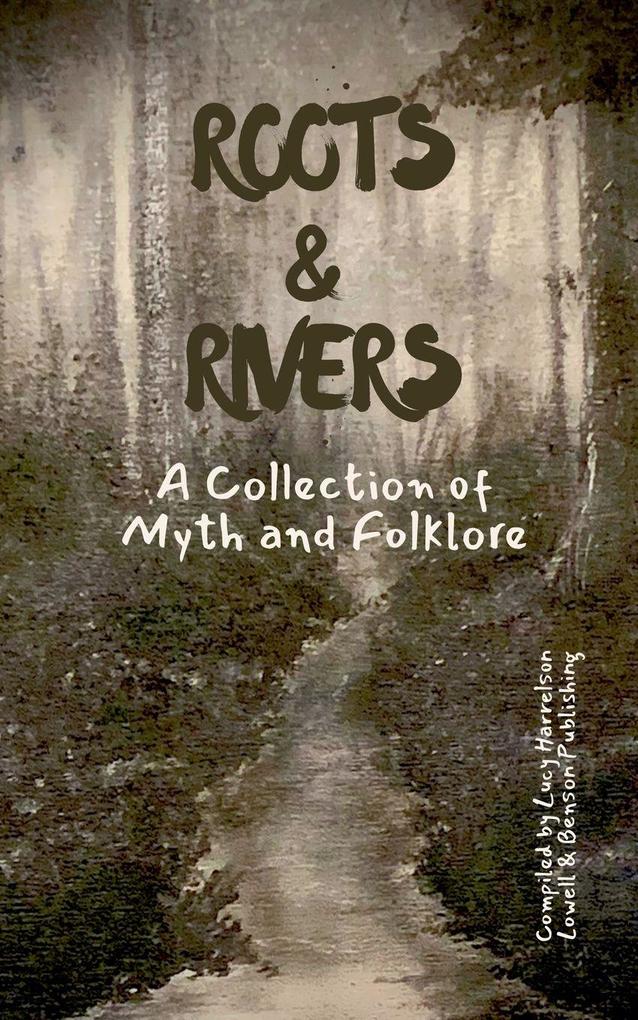 Roots & Rivers