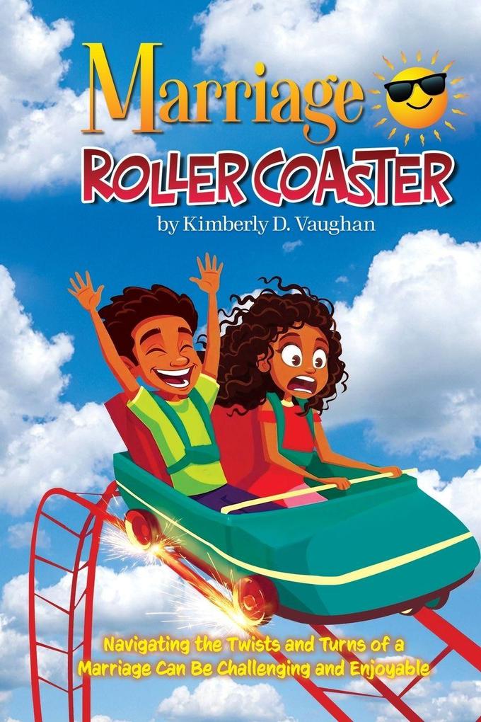Marriage Roller Coaster