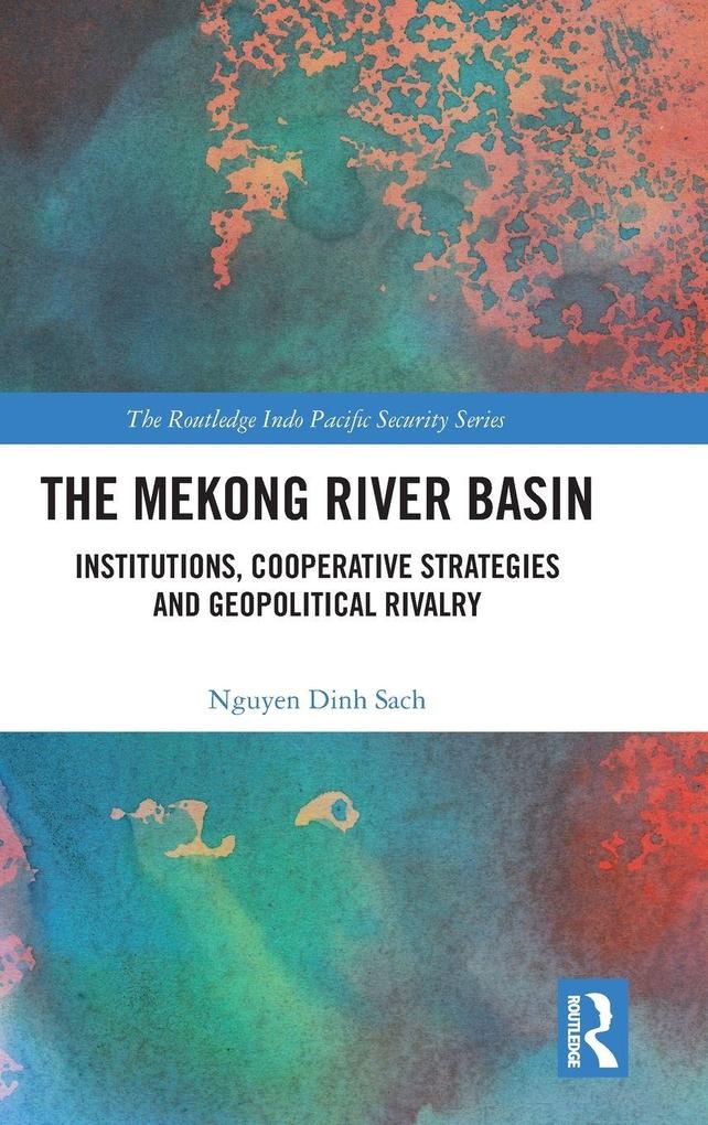 The Mekong River Basin