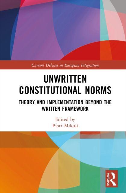 Unwritten Constitutional Norms