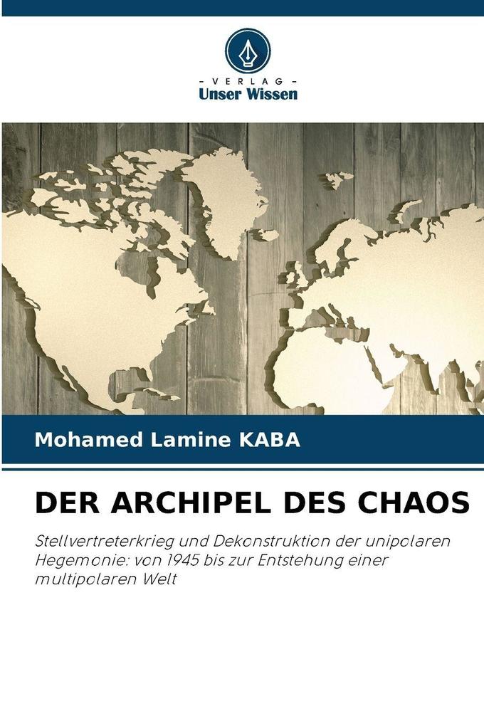 DER ARCHIPEL DES CHAOS
