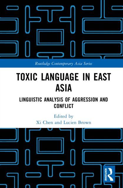 Toxic Language in East Asia