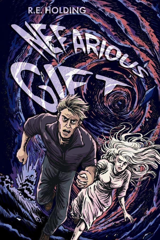Nefarious Gift