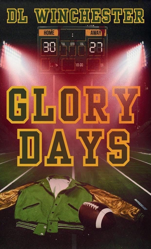 Glory Days