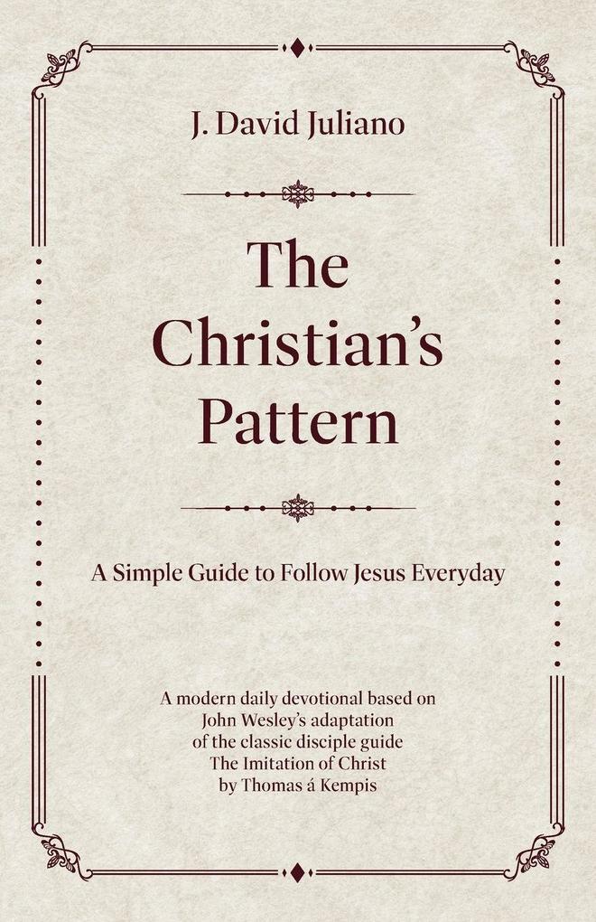 The Christian's Pattern