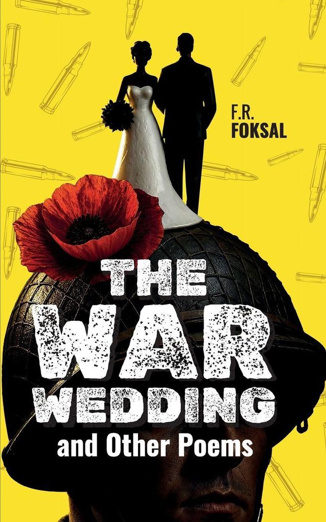 The War Wedding and Other Poems