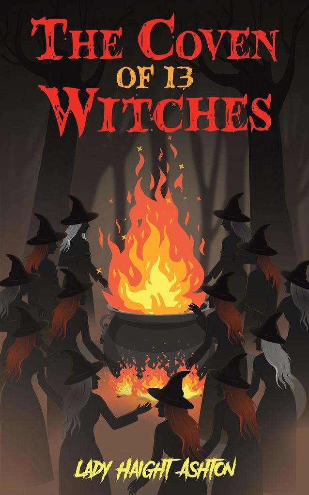 The Coven of 13 Witches