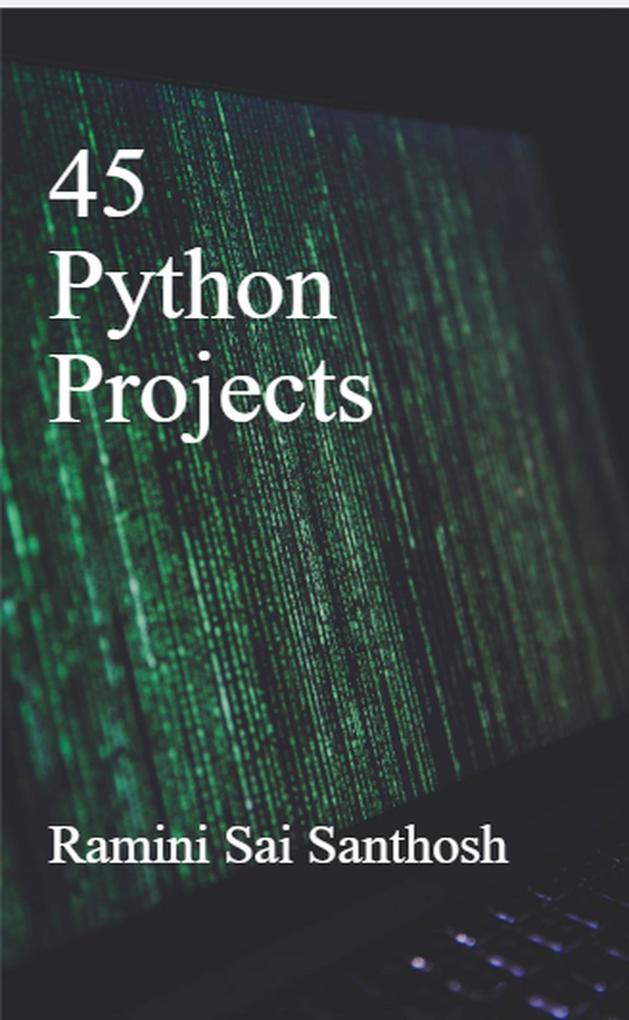 45 Python Projects