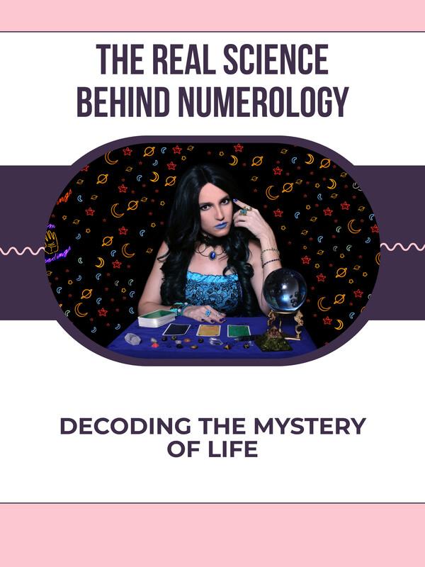 The Real Science Behind Numerology