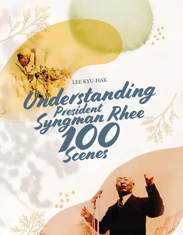 Understanding President Syngman Rhee