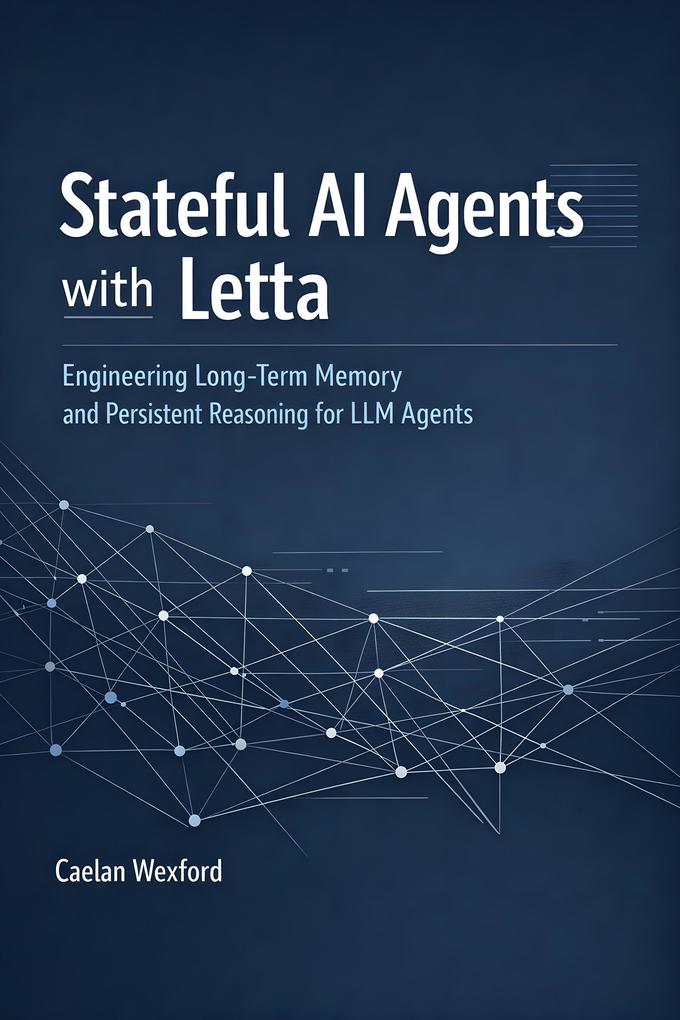 Stateful AI Agents with Letta