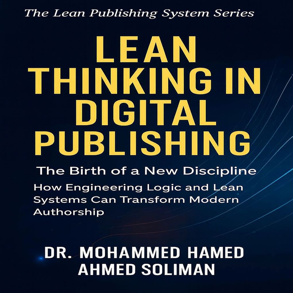 Lean Thinking in Digital Publishing: The Birth of a New Discipline