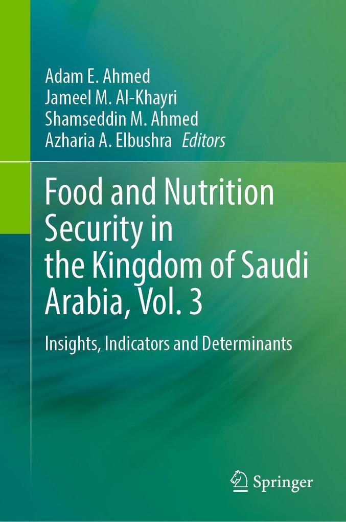 Food and Nutrition Security in the Kingdom of Saudi Arabia Vol. 3