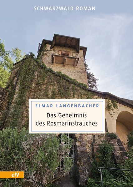 Das Geheimnis des Rosmarinstrauches
