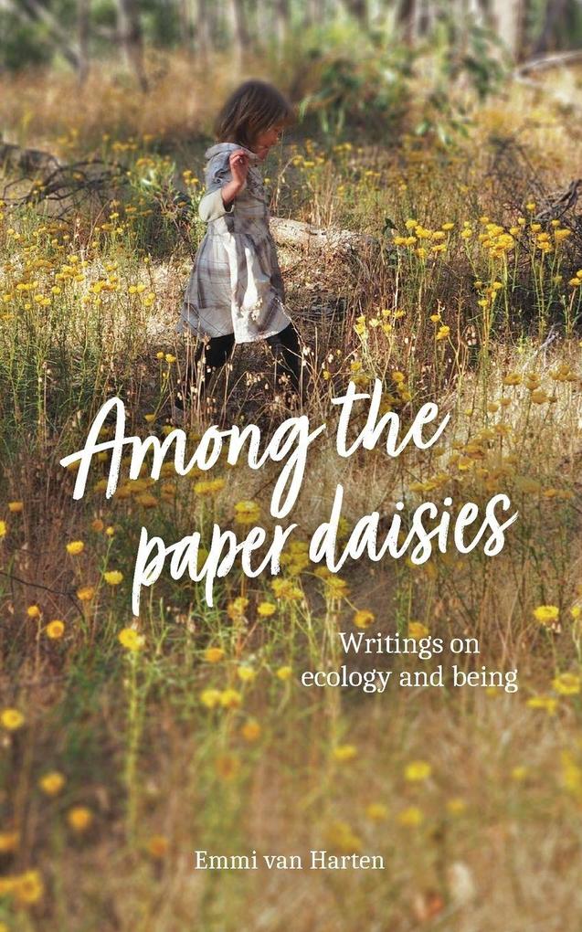 Among the Paper Daisies