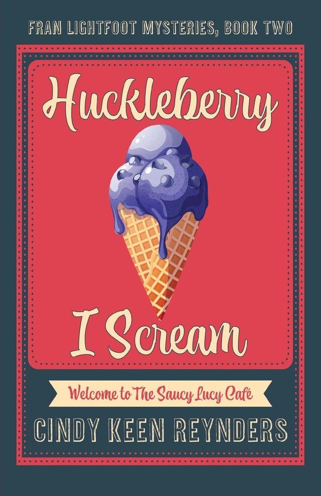 Huckleberry I Scream