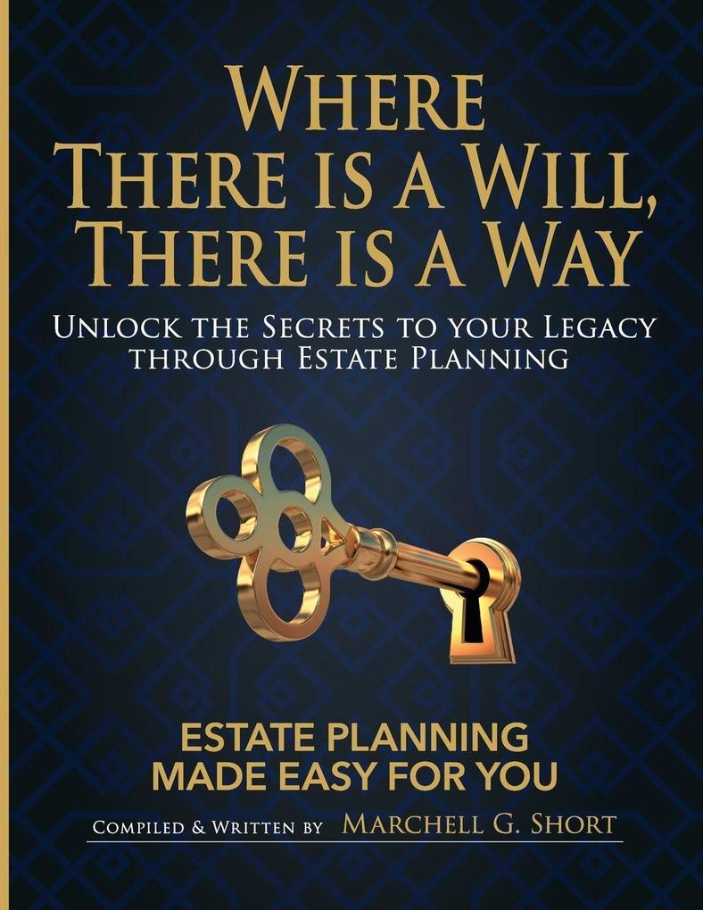 Where There Is A Will There Is A Way