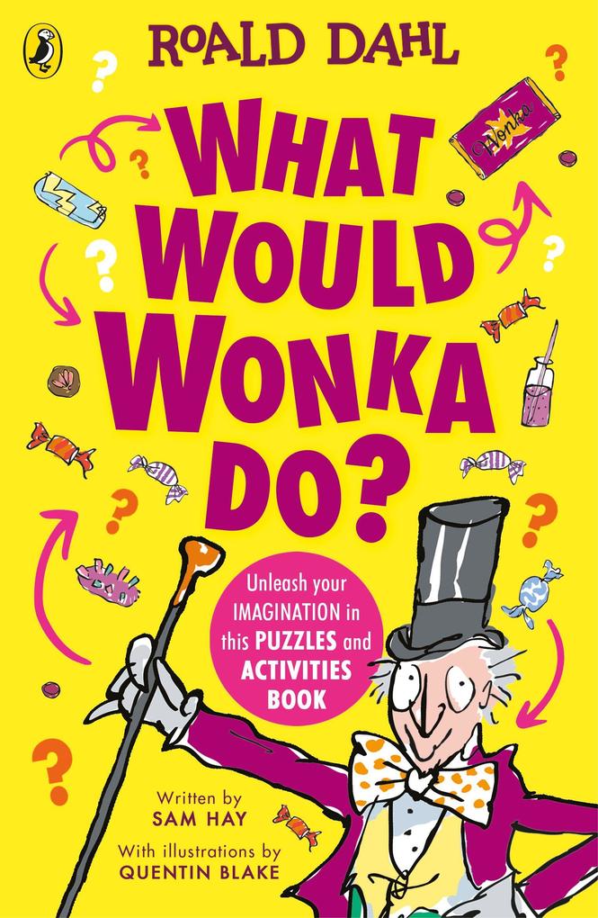What Would Wonka Do?