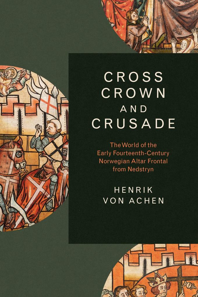 Cross Crown and Crusade