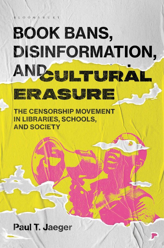 Book Bans Disinformation and Cultural Erasure