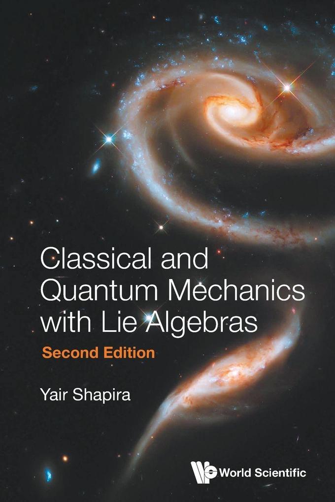 CLASSIC & QUANT MECH LIE..(2ND ED)