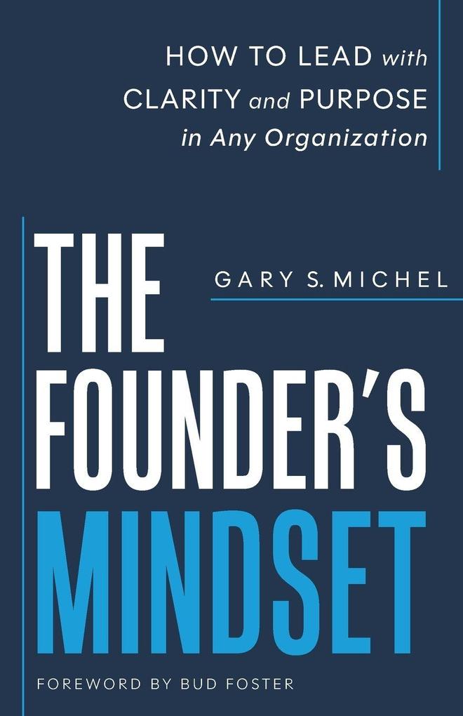 The Founder's Mindset