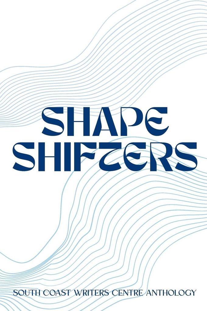 Shapeshifters