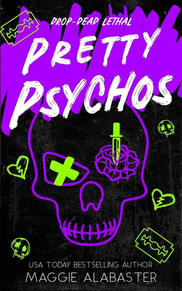 Pretty Psychos