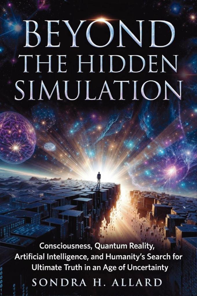 Beyond The Hidden Simulation