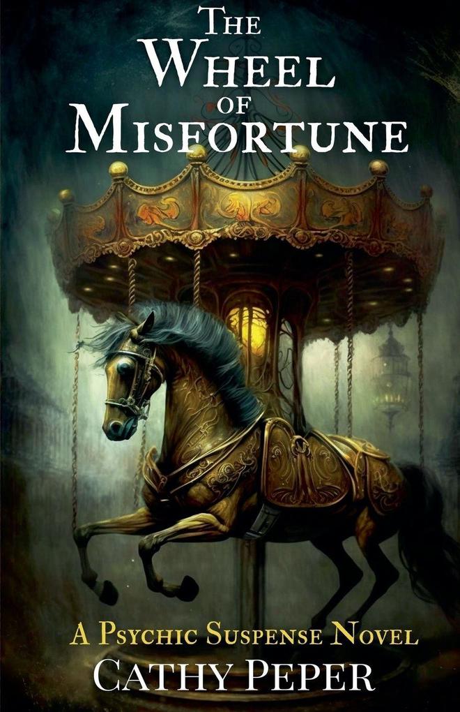 The Wheel of Misfortune