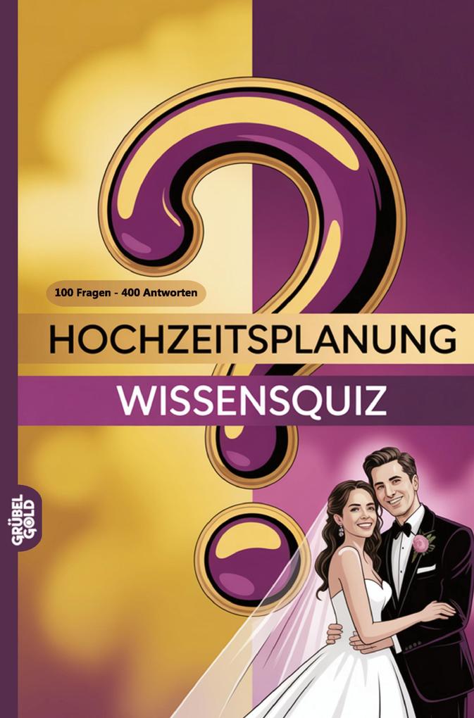 Hochzeitsplanung Wissensquiz