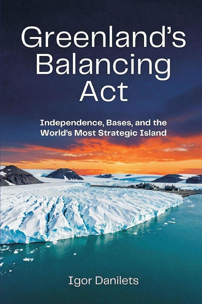 Greenland's Balancing Act