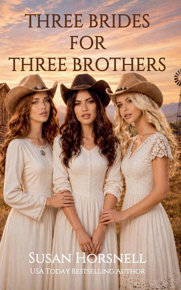 Three Brides For Three Brothers