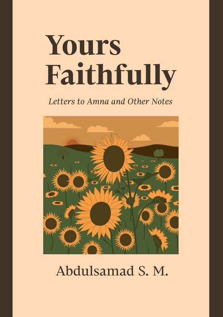 Yours Faithfully