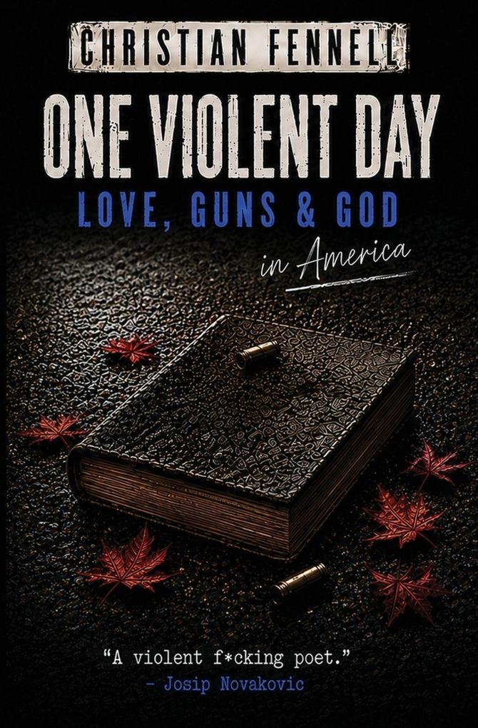 One Violent Day
