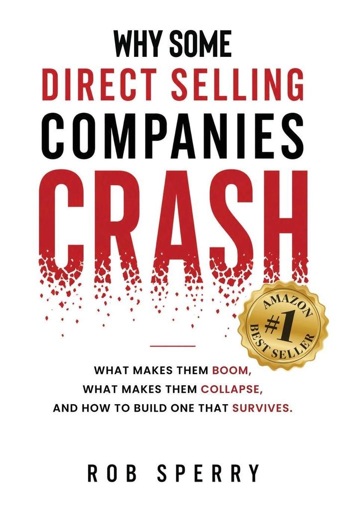 Why Some Direct Selling Companies Crash