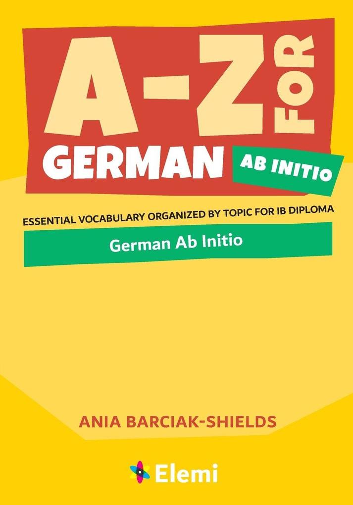 A-Z for German Ab Initio