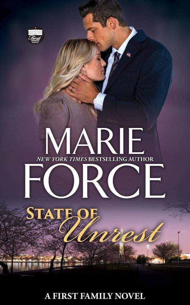 State of Unrest A First Family Novel