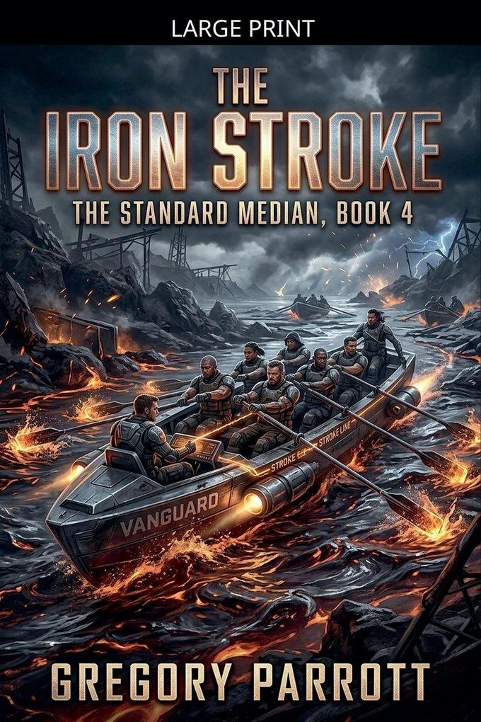 The Iron Stroke